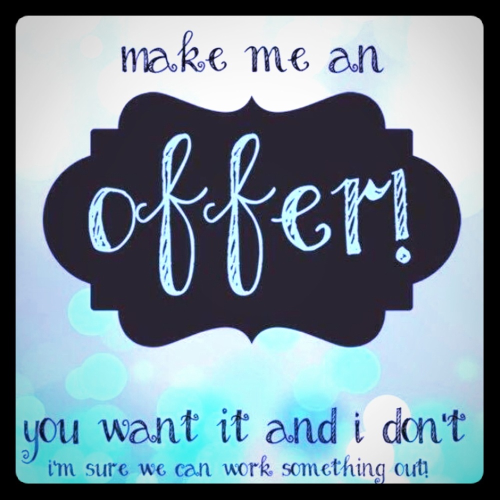 Make me an offer!